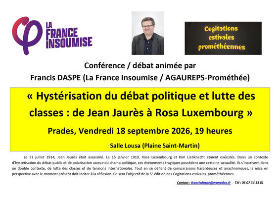 Réunion publique: Cogitations estivales prométhéennes Prades