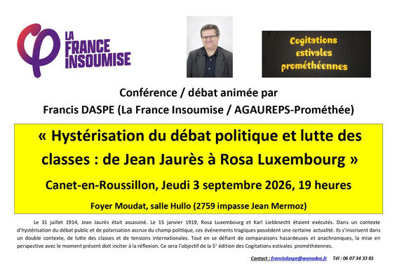Réunion publique: Cogitations estivales prométhéennes